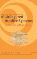 Multilayered Aquifier Systems: Fundamentals and Applications