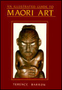 Illustrated Guide To Maori Art