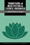 Traditions of Meditation in Chinese Buddhism