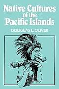 Native Cultures Of The Pacific Islands