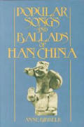 Popular Songs & Ballads Of Han China