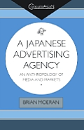 Japanese Advertising Agency An Anthr