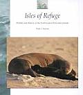 Isles of Refuge Wildlife & History of the Northwestern Hawaiian Islands