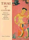 Thai Art and Culture: Historic Manuscripts from Western Collections