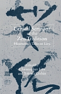 Critical Sermons Of The Zen Tradition Hi