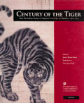 Century Of The Tiger One Hundred Years