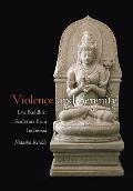 Violence and Serenity: Late Buddhist Sculpture from Indonesia