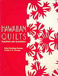 Hawaiian Quilts Tradition & Transition