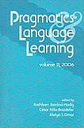 Pragmatics & Language Learning, Volume 11