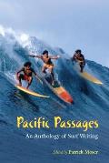 Pacific Passages: An Anthology of Surf Writings