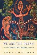We Are The Ocean Selected Works