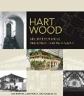 Hart Wood: Architectural Regionalism in Hawaii
