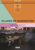 Islands of Imagination I: Modern Indonesian Drama