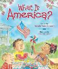 What Is America?