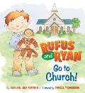 Rufus & Ryan Go to Church
