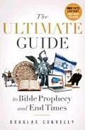 Ultimate Guide to Bible Prophecy & End Times