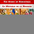 Story Of Christmas La Historia de la Navidad