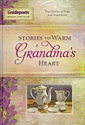Stories to Warm a Grandmothers Heart