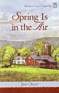 Tales from Grace Chapel Inn Spring Is in the Air