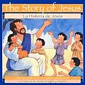 Story Of Jesus La Historia De Jesus