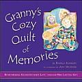 Grannys Cozy Quilt Of Memories