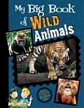 My Big Book Of Wild Animals