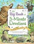 My Big Book of 5 Minute Devotions Celebrating Gods World