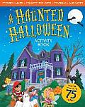 Haunted Halloween Activity Book