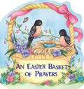Easter Basket Of Prayers