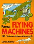 Famous Flying Machines A Quick History