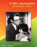 To Kill a Mockingbird and 24 More Videos: Language Arts Activities for Middle School