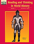 Reading and Thinking in World History: Book 1