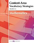 Content-Area Reading, Writing, Vocabulary for Math #2: Content-Area Vocabulary Strategies for Mathematics