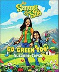 Sammy & Sue Go Green Too!