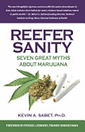 Reefer Sanity Seven Great Myths about Marijuana