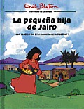 La Pequeqa Hija de Jairo: The Little Daughter of Jairus (Illustrated Bible Stories)
