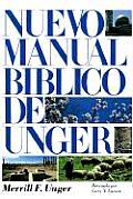 Nuevo Manual B?blico de Unger = New Unger Bible Handbook