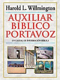 Auxiliar B?blico Portavoz = Willmington's Guide to the Bible