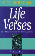 Life Verses The Bibles Impact On Fa Volume 2