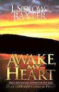 Awake, My Heart: Daily Devotional Studies for the Year