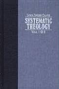 Systematic Theology 4 Volumes