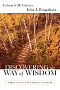 Discovering the Way of Wisdom