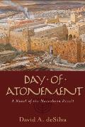 Day of Atonement: A Novel of the Maccabean Revolt