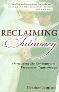 Reclaiming Intimacy: Overcoming the Consequences of Premarital Relationships