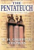 The Pentateuch: A Chapter-By-Chapter Study