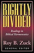 Rightly Divided: Biblical Hermeneutics