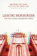 Leaving Mormonism: Why Four Scholars Changed Their Minds