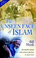 Unseen Face of Islam