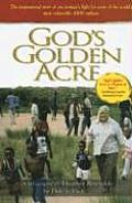 Gods Golden Acre A Biography of Heather Reynolds