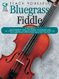 Teach Yourself Bluegrass Fiddle With Audio CD